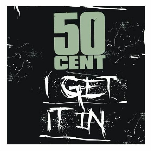 50 Cent - I Get It In (Sash_S Remix)(BUY = FREE DOWNLOAD)