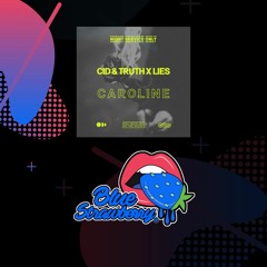 CID & Truth x Lies - Caroline (Extended Mix)