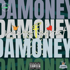 DA MONEY