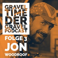 GravelTIME #3 Jon Woodroof