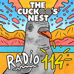 Mr. Belt & Wezol's The Cuckoo's Nest 114 (Summer Tape 2023)