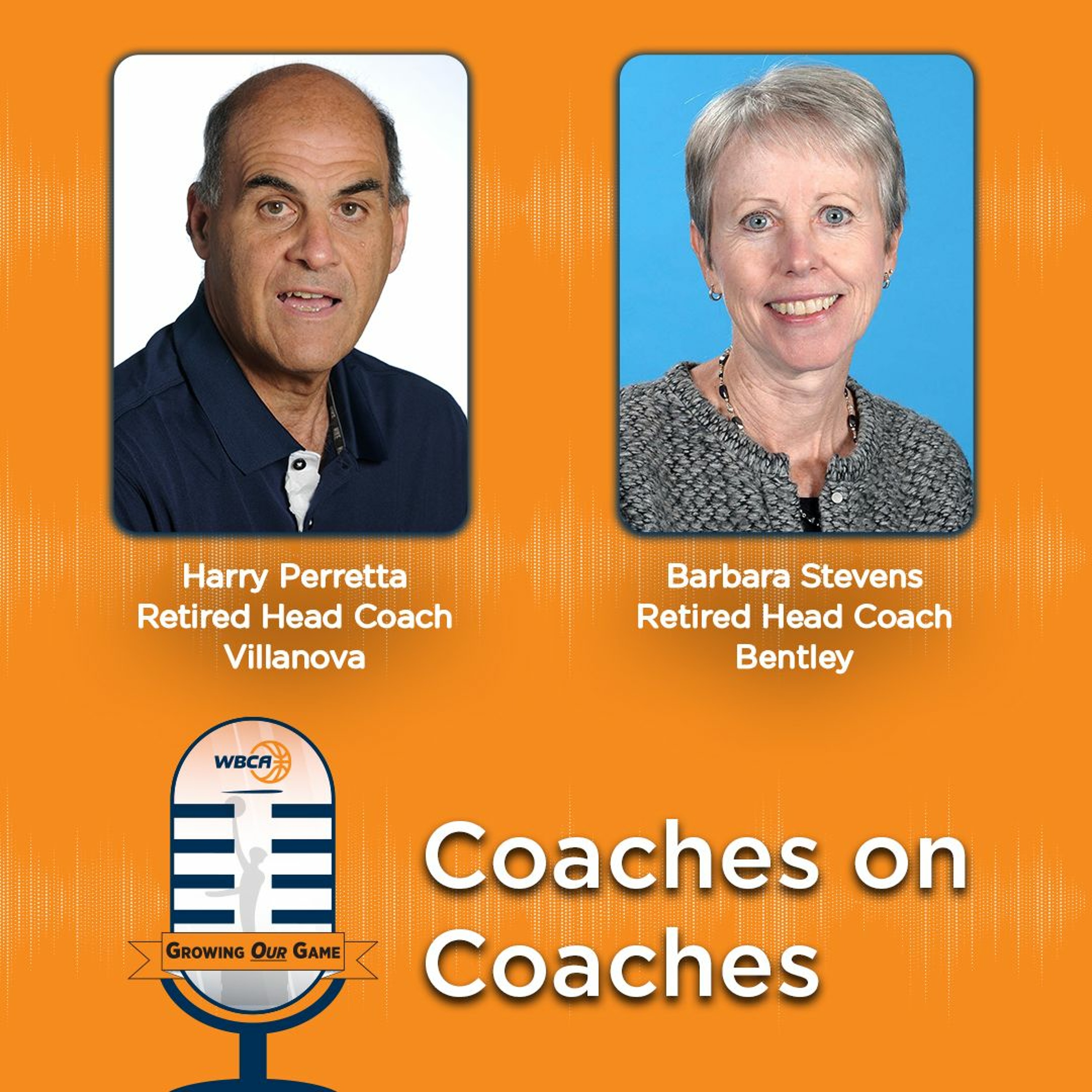 Episode 23: Coaches on Coaches (Feat. Harry Perretta and Barbara Stevens) episode artwork