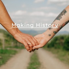 Making History