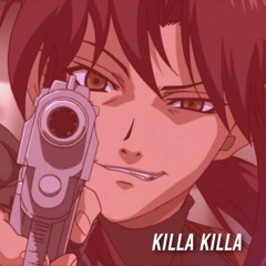 KILLA KILLA (OUT ON SPOTIFY)