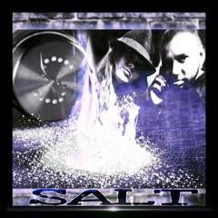 Salt (F/ Alignster)
