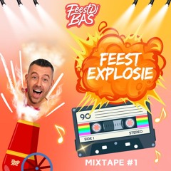 FEESTEXPLOSIE MIXTAPES💥