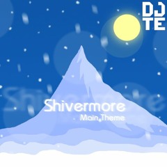[From Guardian Tales] Shivermore Main Theme (DJTE Remake)