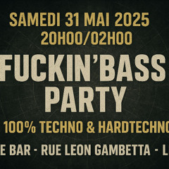 Dj Clash Live @ Fuckin' Bass Party (31.05.2025 - Hyde Bar Lille)