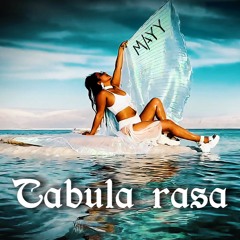 Mayy - Tabula Rasa