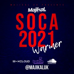 Soca Energizer - Soca Warmer 2021 (Soca 2021 Mix)