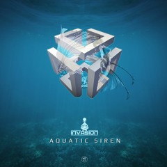 Invasion - Aquatic Siren