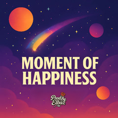 Moment Of Happiness