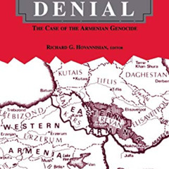 VIEW EPUB 💛 Remembrance and Denial: The Case of the Armenian Genocide (Armenian Stud