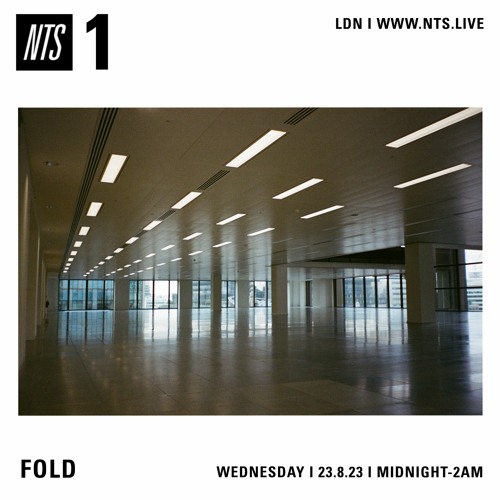 Fold On NTS Radio (23.8.23)
