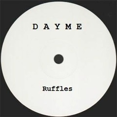 Dayme - Ruffles