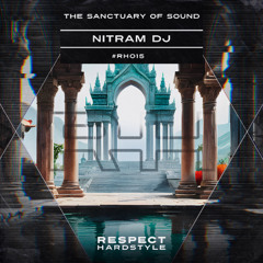 Nitram Dj - The Sanctuary Of Sound