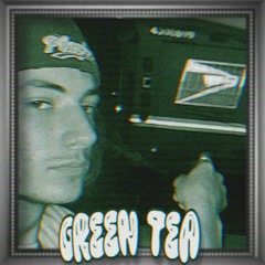 GREEN TEA (prod. YUNGMEXIC$NBIH X WHXTESVPRA)