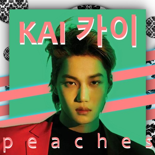 KAI 카이 'Peaches' (Borby Norton Uk Garage Mix)