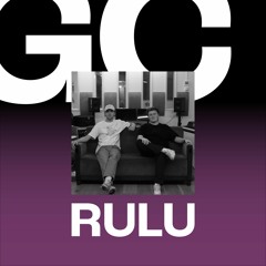 Groovecast 95 - RULU