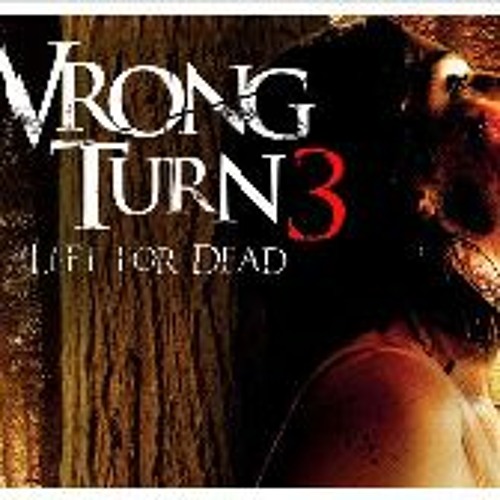Wrong turn 3 full movie online sales