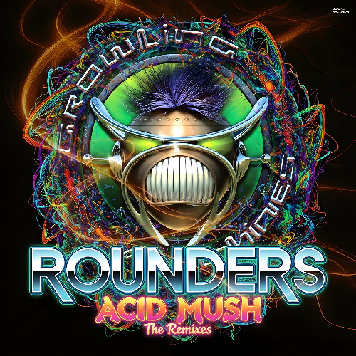 Growling Machines - Rounders (Acid Mush Remix)