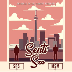 Senti Szn - DJ SRS X DJ MSM