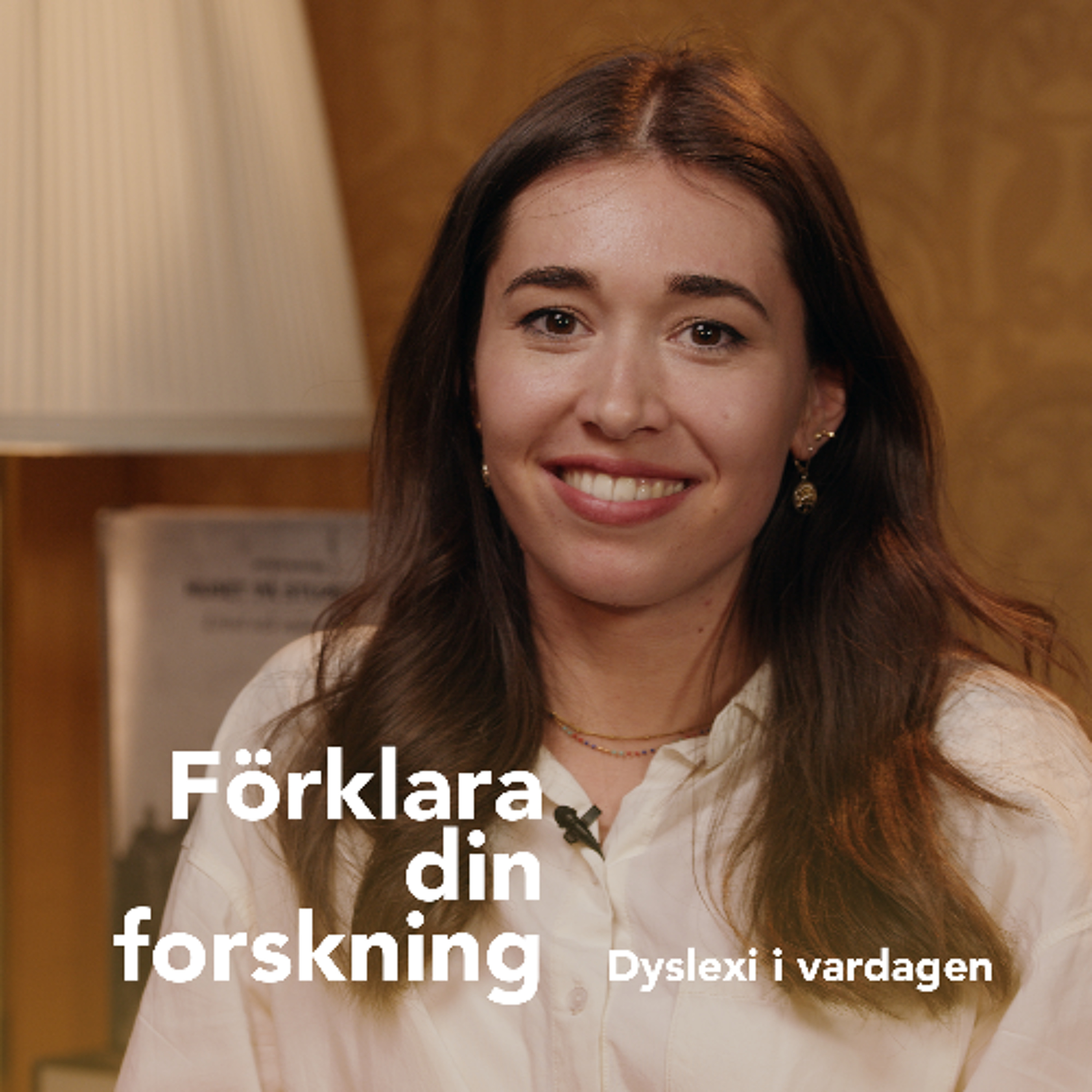 Podcastbild: Förklara din forskning 2024 – Dyslexi i vardagen med Sophie Jung