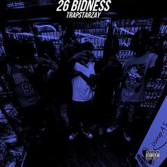 Trapstar- 26bidness
