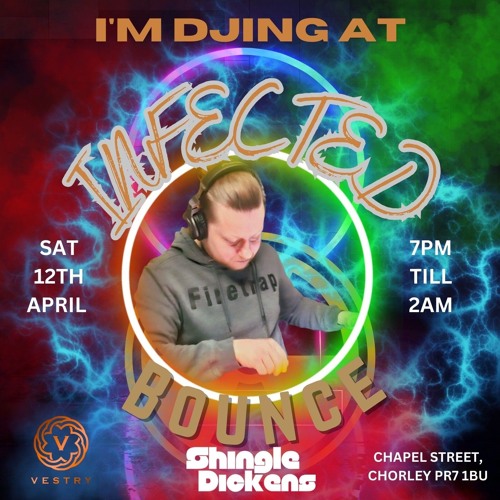 Shingle Dickens - James Hewitt - Infected Bounce Promo Mix