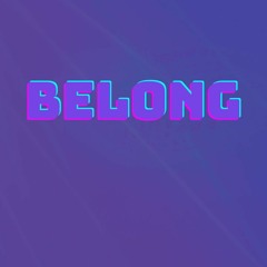 Belong (cover) Summer23 Remix....by Echo Beach