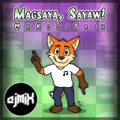 Mrkooltrix - Magsaya Sayaw (AJMix Bro Remix)