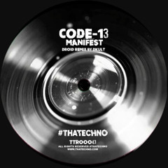 CODE-13 - Droid (DKult Redub) #thatechno
