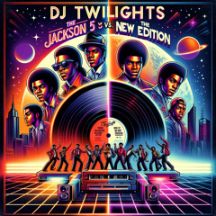 DJ TWiLight Presents: Music Battle Part 2- The Jackson 5 vs. New Edition Mix