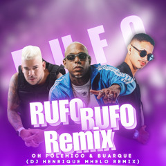 Rufo Rufo (Remix) - Versão Funk Tiktok