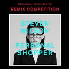 Personal Shopper- Steven Wilson remix