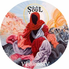 VadimoooV - Soul (Original Mix ) Free Download