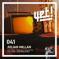 BRM PREMIERE: Julian Millan - Illumination (Original Mix) [Yet Records]
