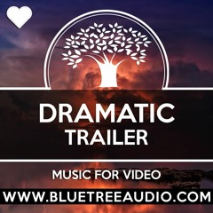 Dramatic Trailer - Royalty Free Background Music for YouTube Videos Vlog | Epic Cinematic Film Score