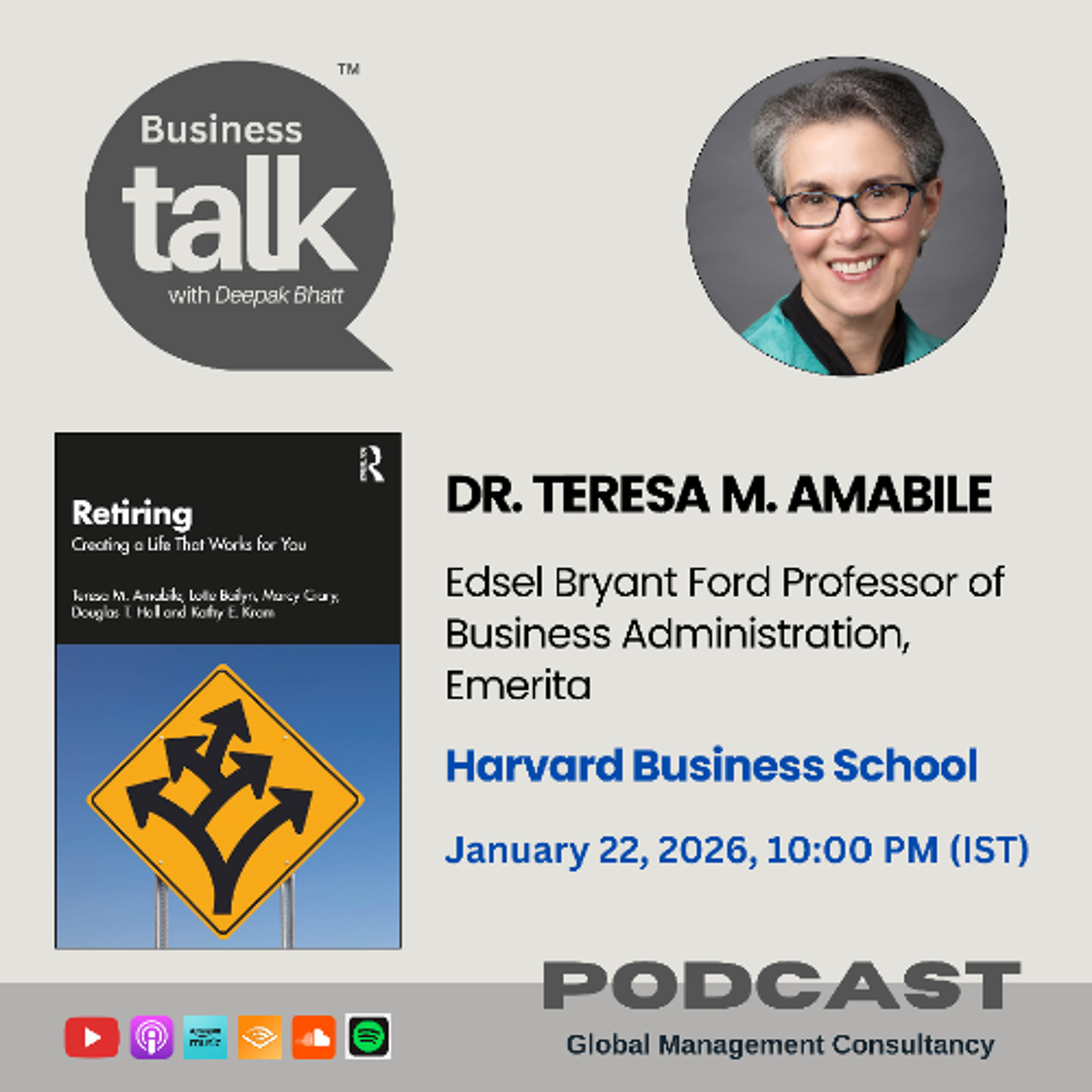 Retiring: Creating a Life That Works for You – Conversation with Dr. Teresa Amabile episode artwork