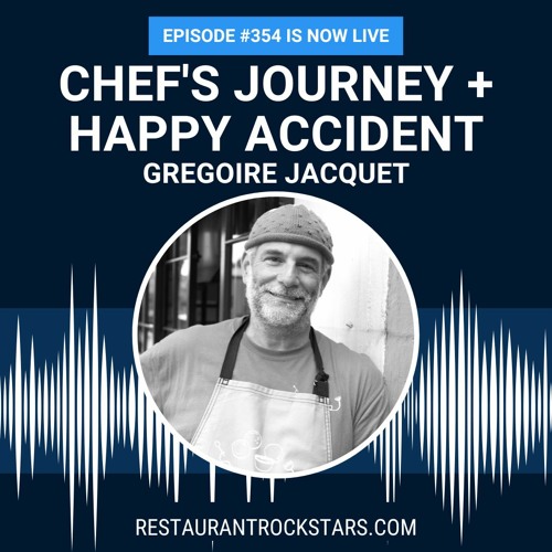 Stream episode 354. A Restaurateur’s Inspired Journey + A Happy