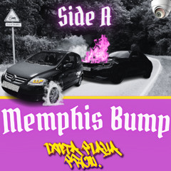 Memphis Bump - Myth From The Woods - WEEK 2, SIDE A, PT 1