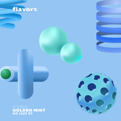 Golden Mint - No Jazz (Original Mix)