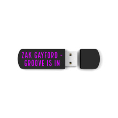 Zak Gayford - Groove is in the heart (Edit/ Rework)