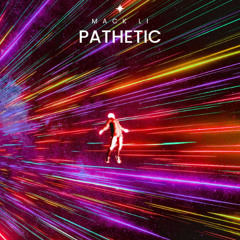Pathetic  ( Metal Mix )