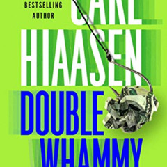 [Free] EBOOK 📖 Double Whammy (Skink Book 1) by  Carl Hiaasen [KINDLE PDF EBOOK EPUB]