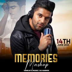 The Memories Mashup 2021 - DJ Harmix Official