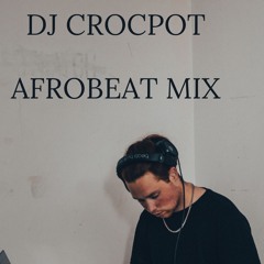 Amapiano/Afrobeats Mix