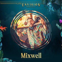 Mixwell @ Envision Festival 2023 - Circo Stage