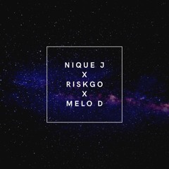 Nique J X Riskgo X Melo D - Midweek Business!