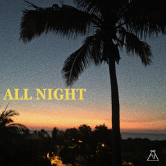 Ÿaar - All Night (Over You)